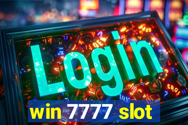 win 7777 slot