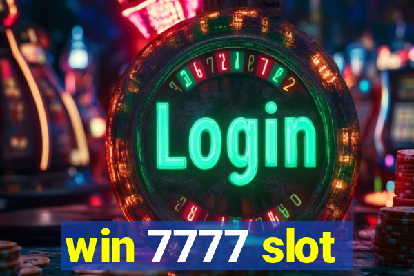 win 7777 slot