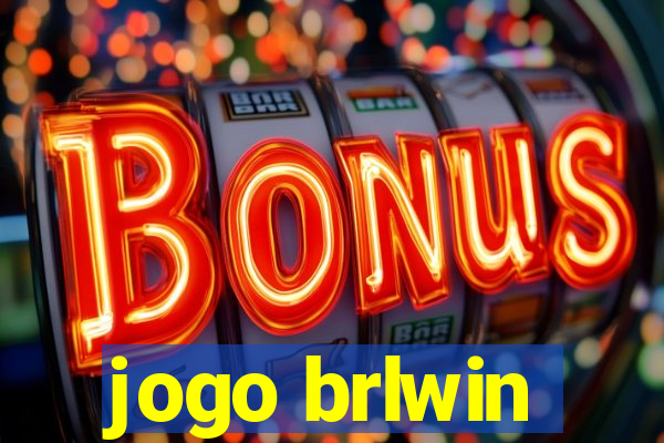 jogo brlwin