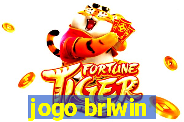 jogo brlwin