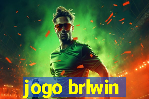 jogo brlwin