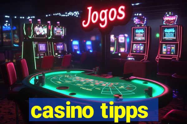 casino tipps