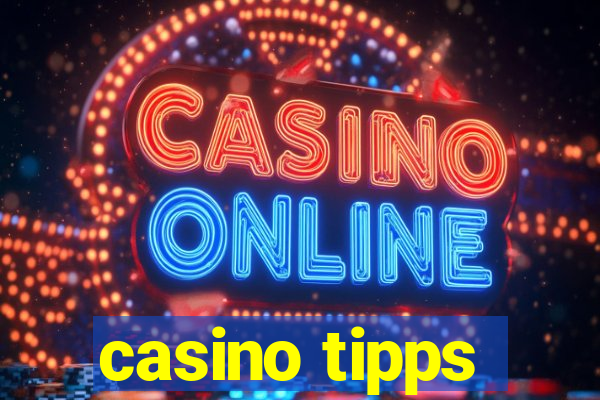 casino tipps