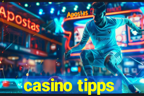 casino tipps