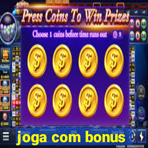 joga com bonus