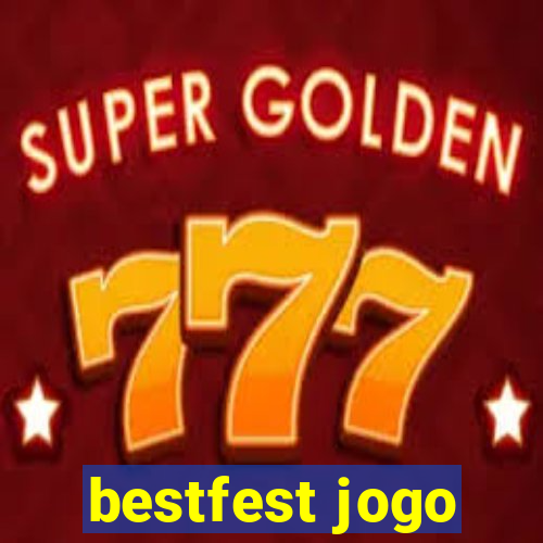 bestfest jogo