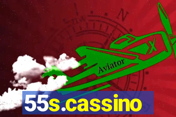 55s.cassino