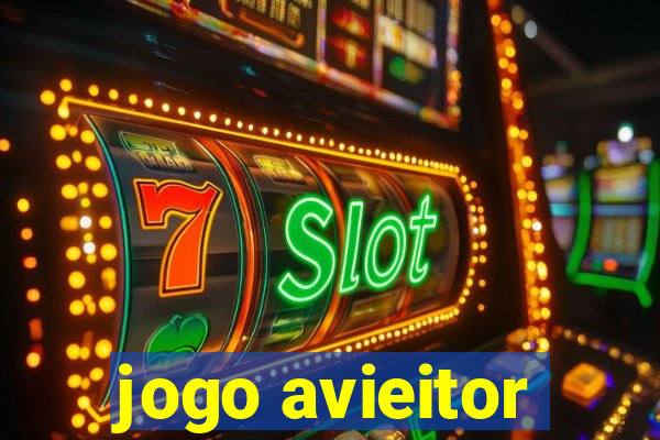 jogo avieitor