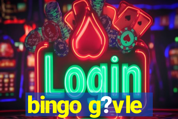 bingo g?vle