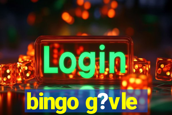 bingo g?vle