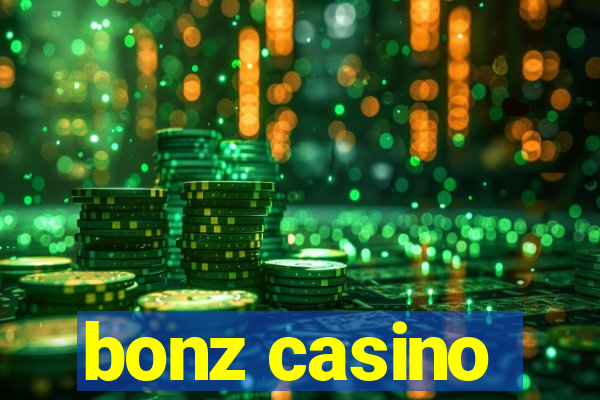 bonz casino