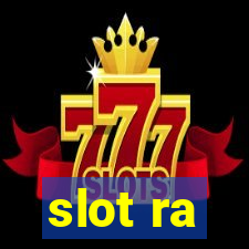 slot ra