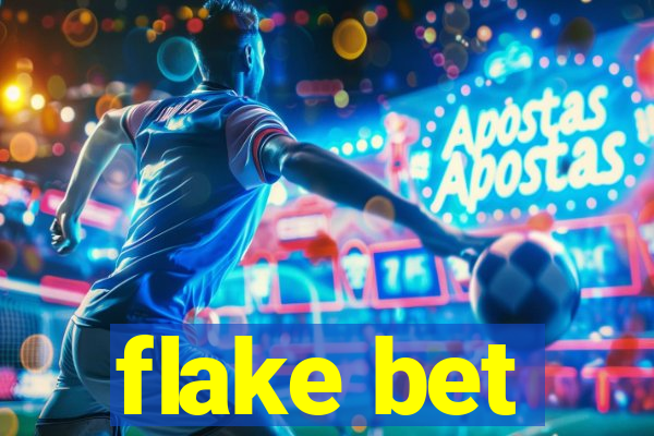 flake bet