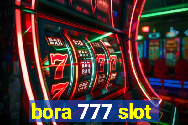 bora 777 slot