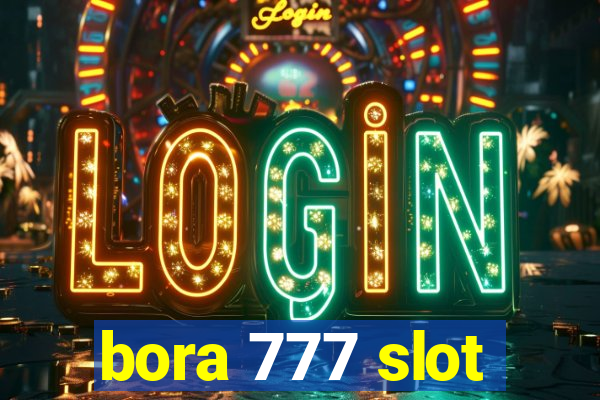 bora 777 slot