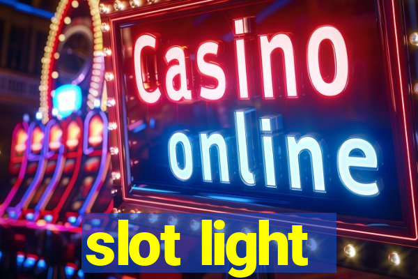 slot light