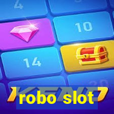 robo slot