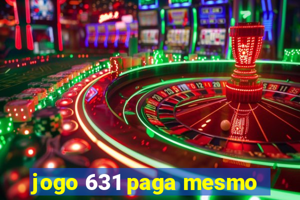 jogo 631 paga mesmo