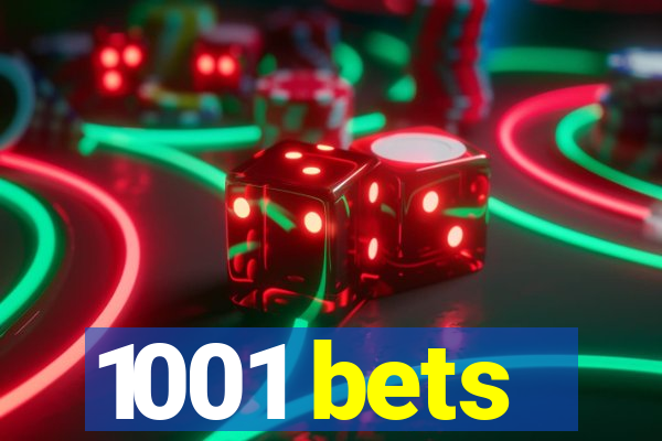 1001 bets