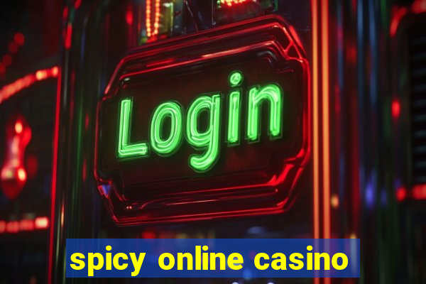 spicy online casino