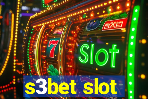 s3bet slot