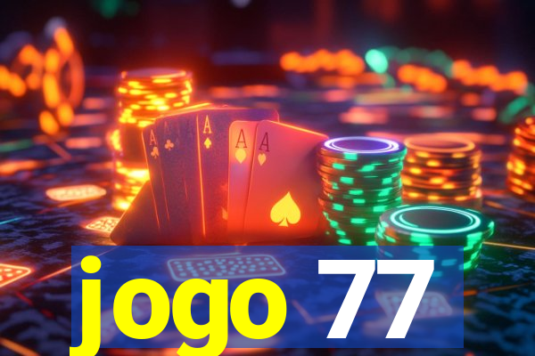 jogo 77