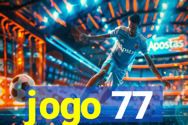 jogo 77