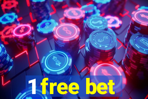 1 free bet