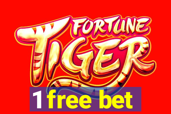 1 free bet