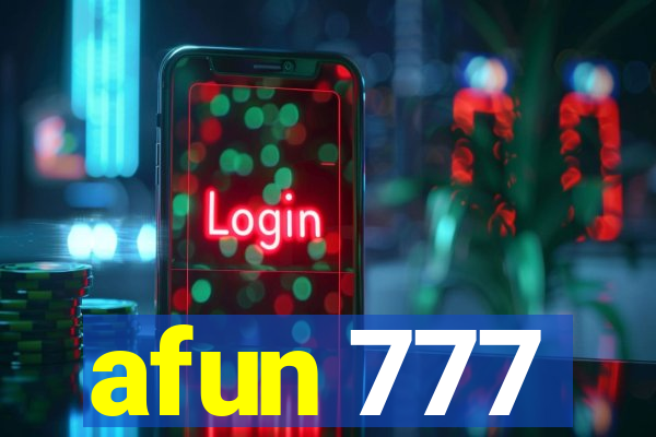 afun 777