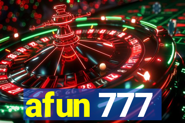 afun 777