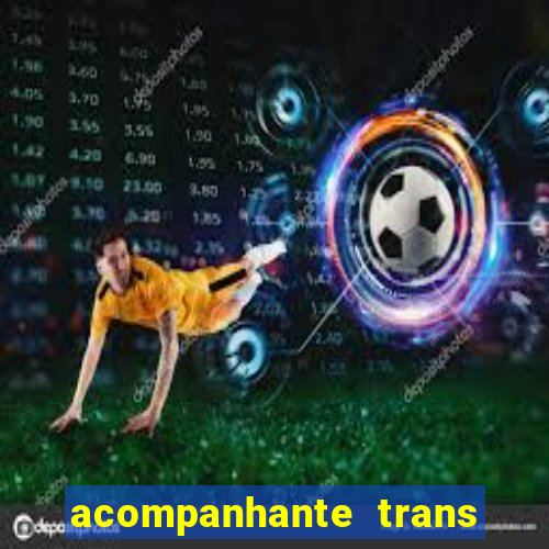 acompanhante trans baixada fluminense