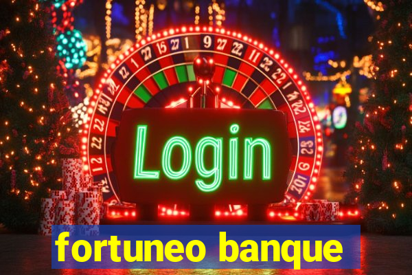 fortuneo banque