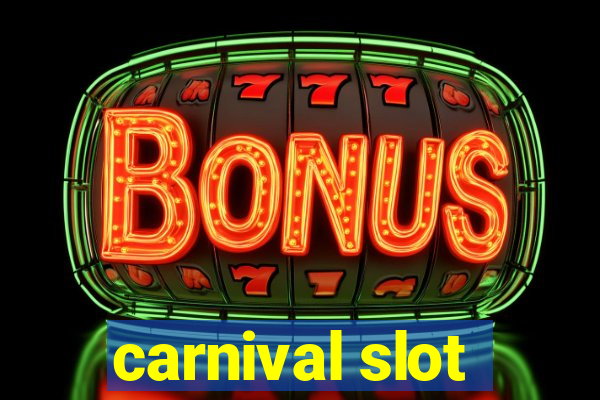 carnival slot