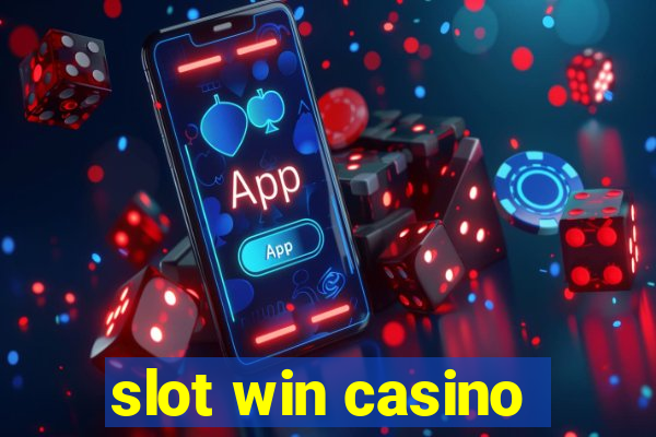 slot win casino