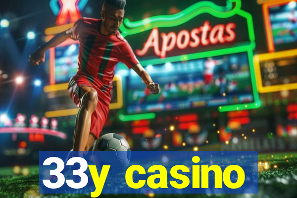 33y casino