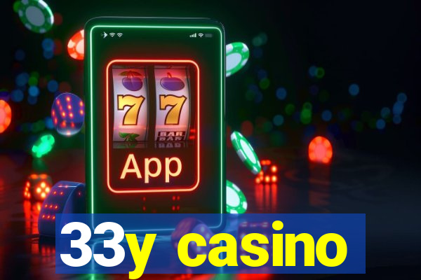 33y casino