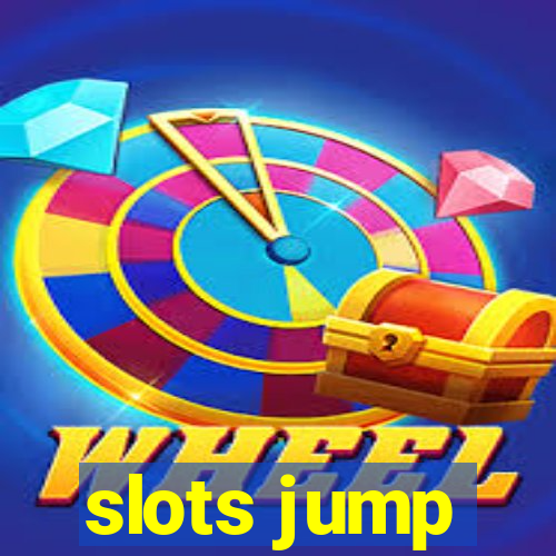 slots jump