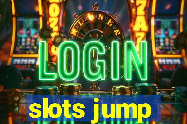 slots jump