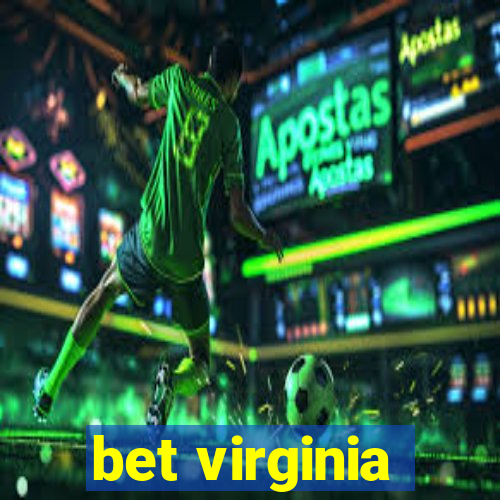 bet virginia