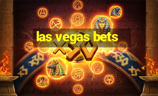 las vegas bets