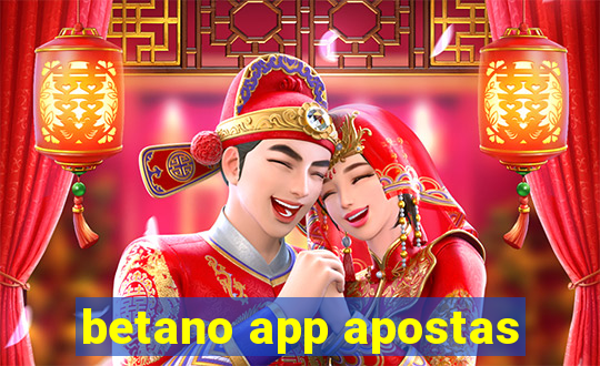 betano app apostas