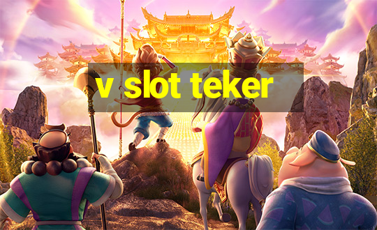 v slot teker