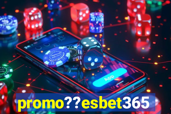 promo??esbet365