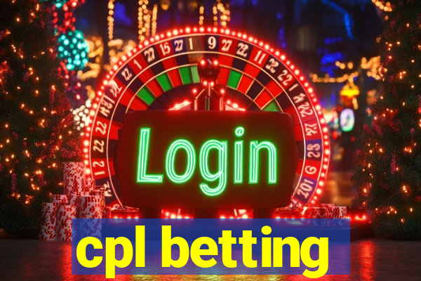 cpl betting