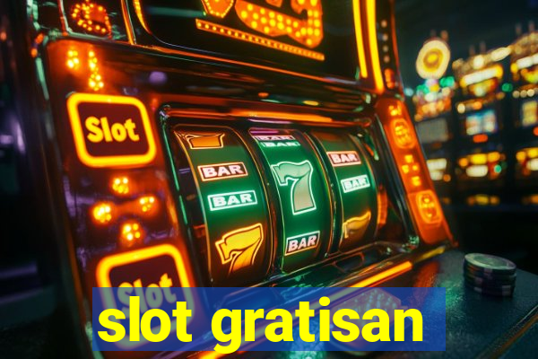 slot gratisan