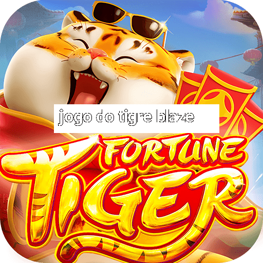 jogo do tigre blaze