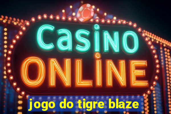 jogo do tigre blaze