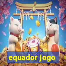 equador jogo