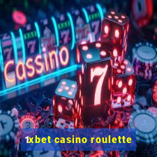 1xbet casino roulette